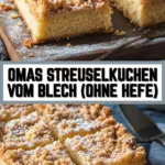 Omas Streuselkuchen vom Blech (ohne Hefe) 19 Pinterest Hidden Image