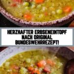 Herzhafter Erbseneintopf nach Original Bundeswehrrezept! 22 Pinterest Hidden Image
