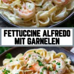 Fettuccine Alfredo mit Garnelen 18 Pinterest Hidden Image